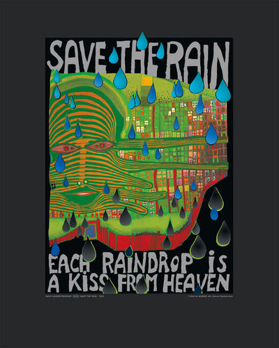 Hundertwasser, Save the Rain